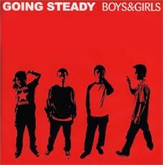 Going Steady Going Steady 歌詞 歌ネット