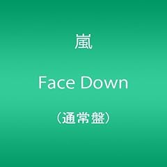 嵐 Face Down 歌詞 歌ネット